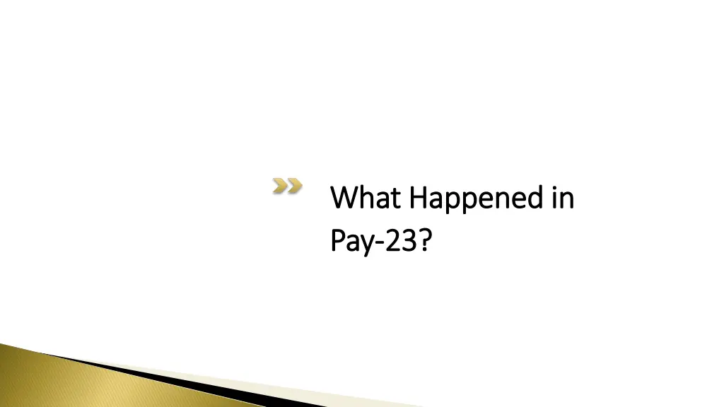 what happened in what happened in pay pay 23 23