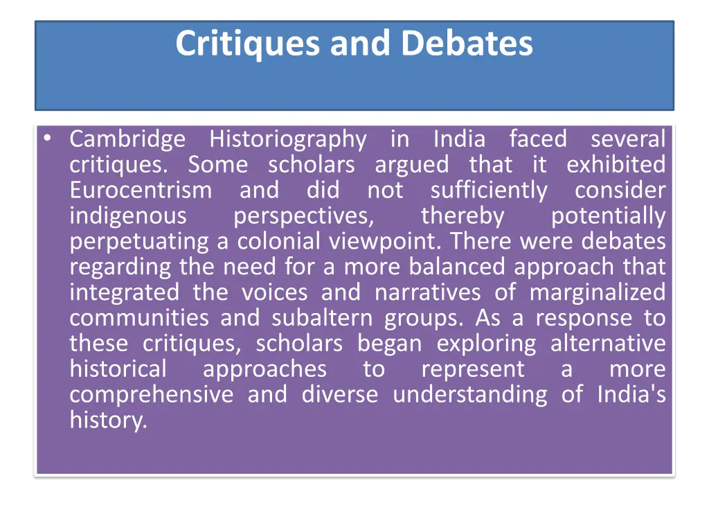 critiques and debates