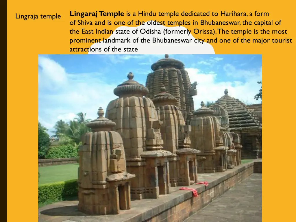 lingaraj temple is a hindu temple dedicated