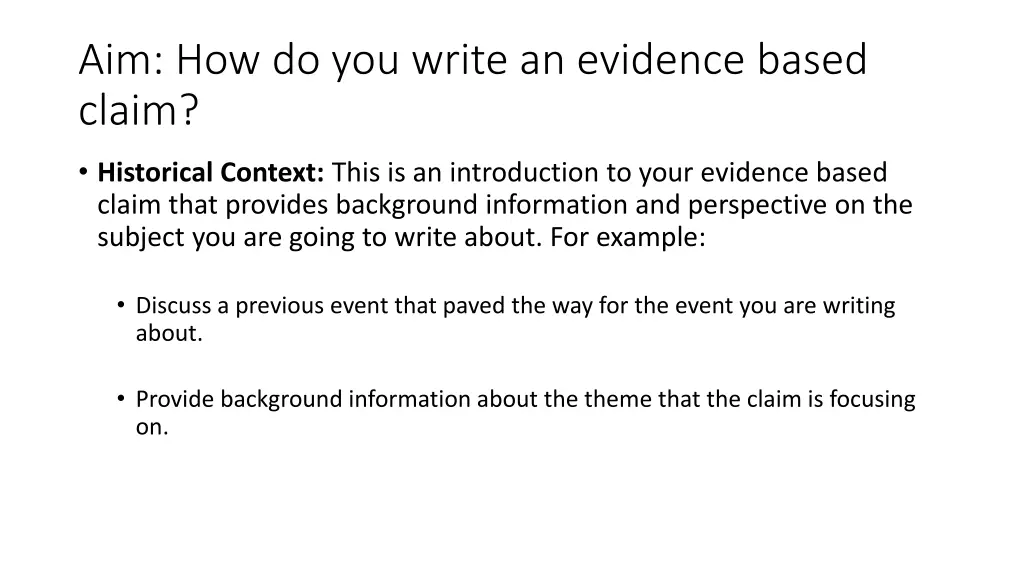 aim how do you write an evidence based claim