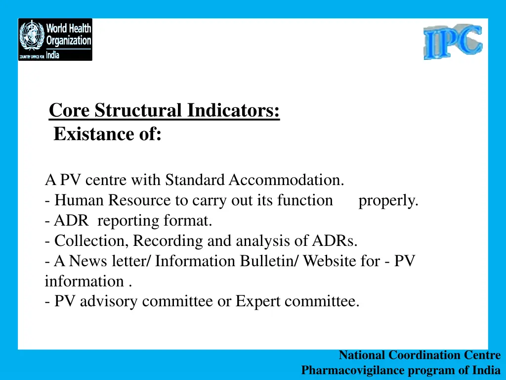 core structural indicators existance of