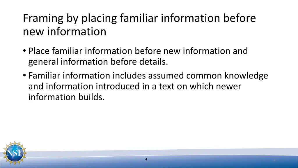 framing by placing familiar information before