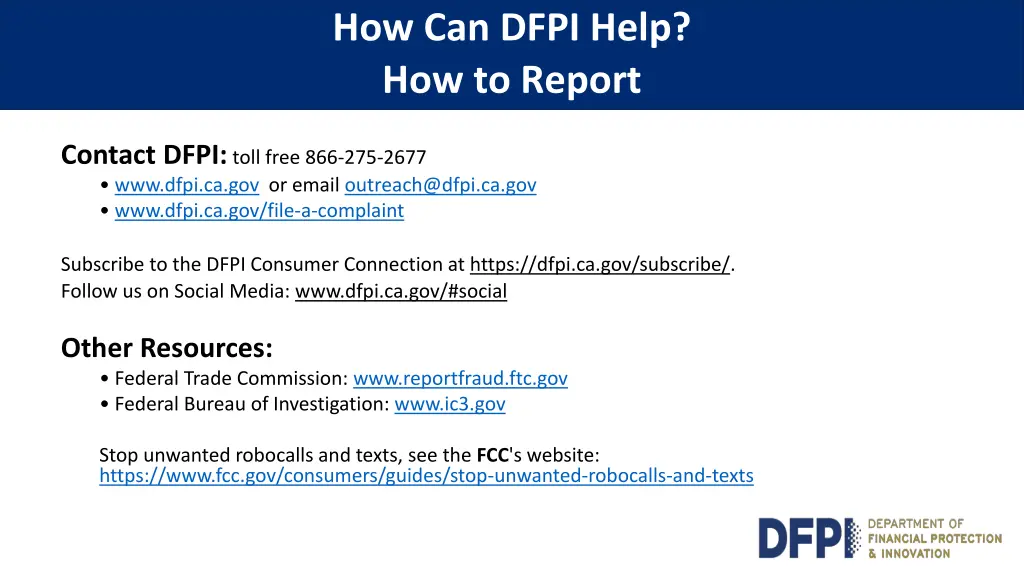 how can dfpi help how to report