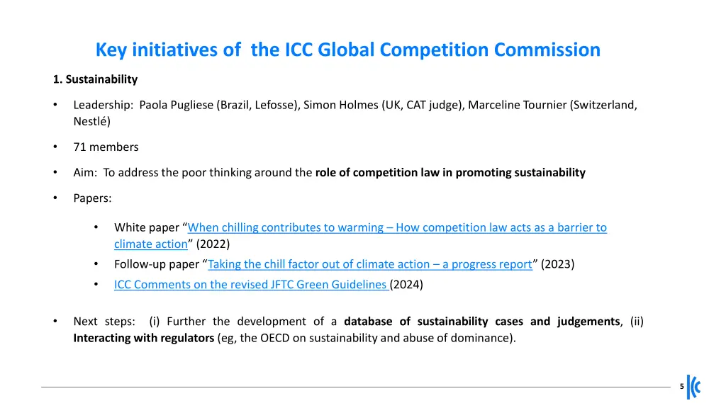 key initiatives of the icc global competition