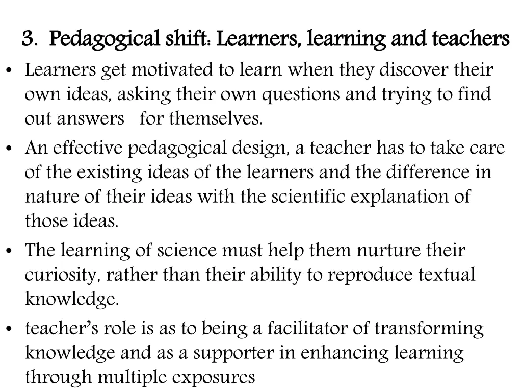 3 pedagogical shift learners learning