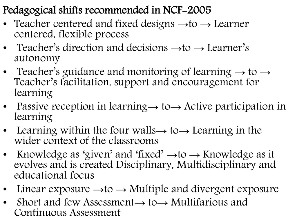 pedagogical shifts recommended in ncf teacher