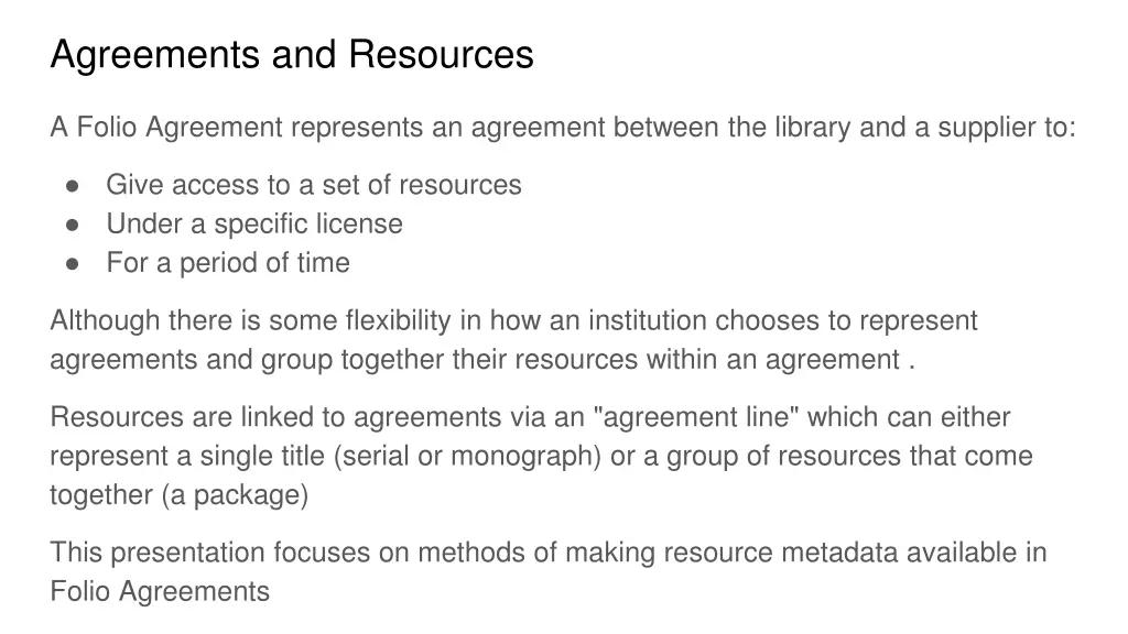 agreements and resources