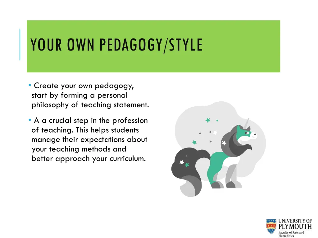 your own pedagogy style