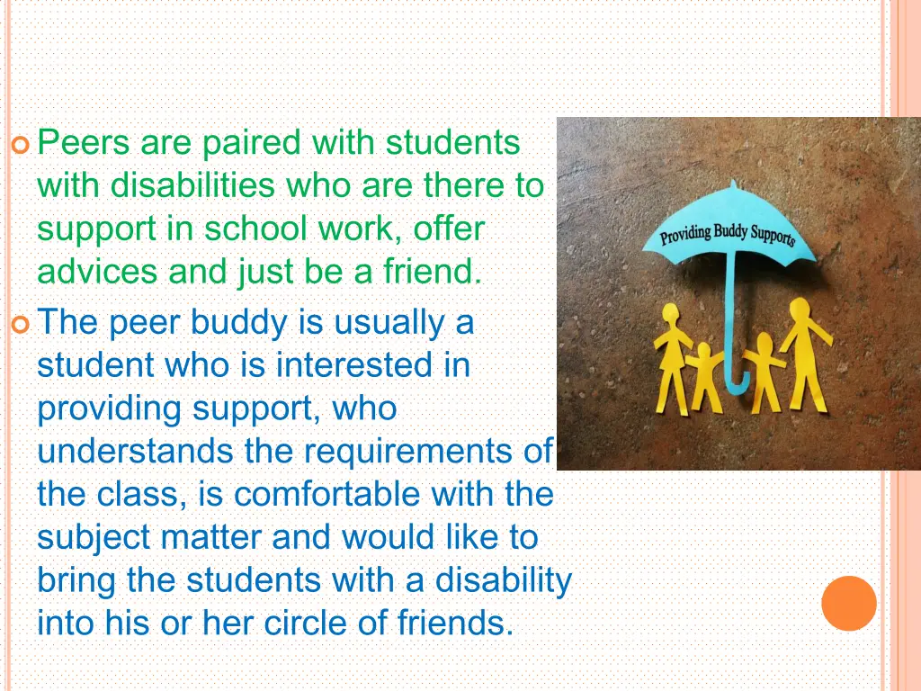 peers are paired with students with disabilities