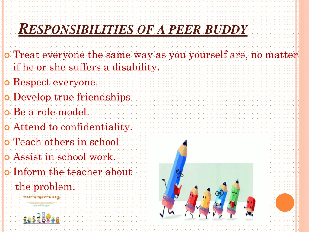 r esponsibilities of a peer buddy