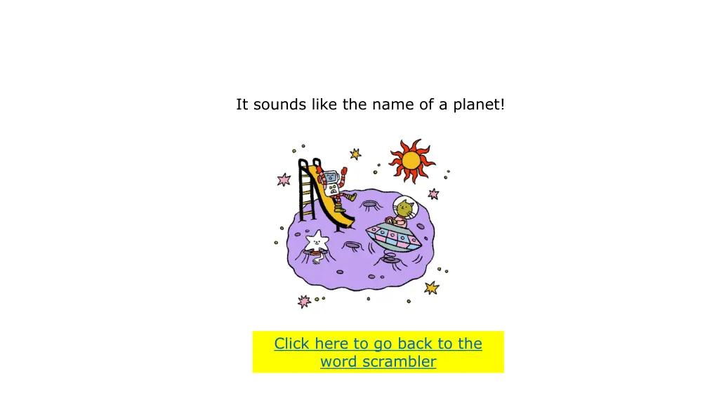 it sounds like the name of a planet