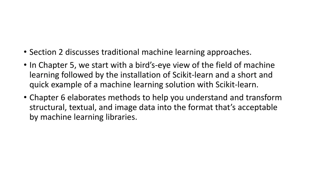 section 2 discusses traditional machine learning