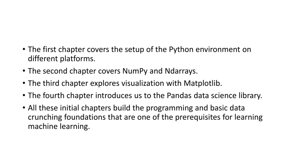 the first chapter covers the setup of the python