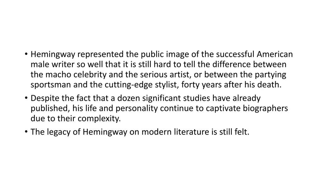 hemingway represented the public image