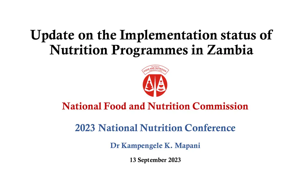 update on the implementation status of nutrition