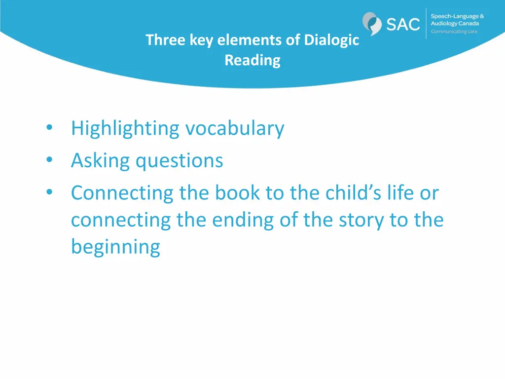 three key elements of dialogic reading