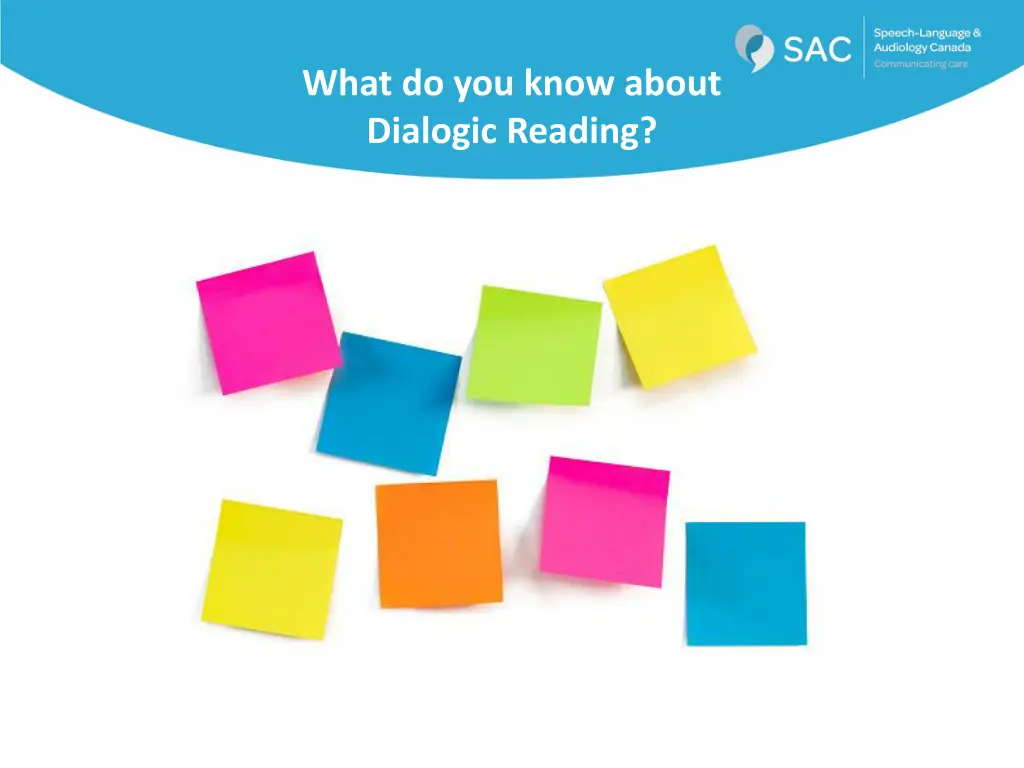 what do you know about dialogic reading