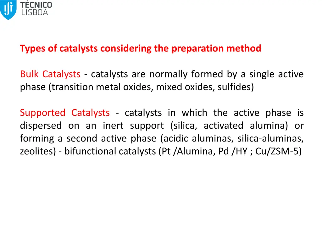 types of catalysts considering the preparation