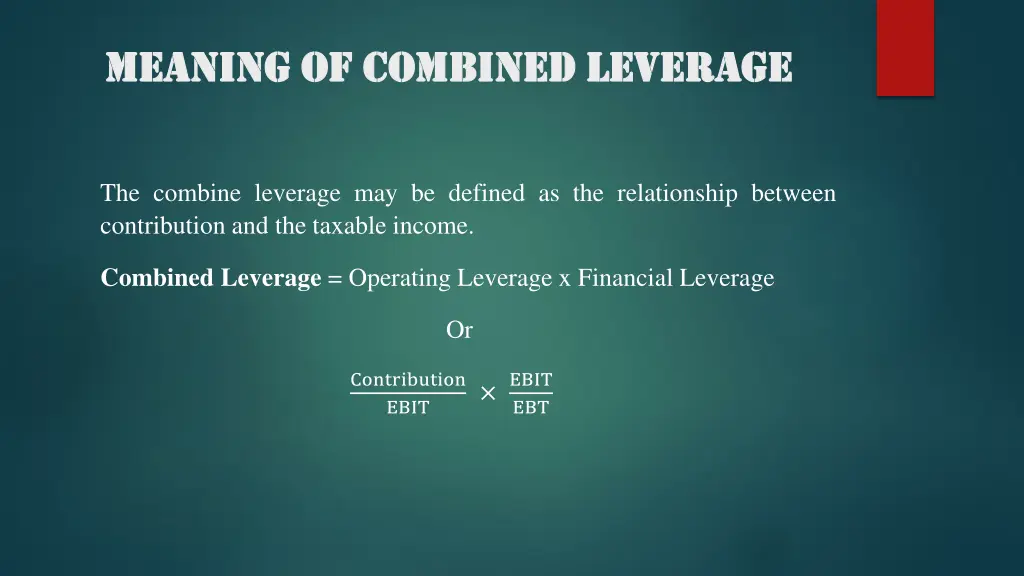meaning of combined leverage meaning of combined
