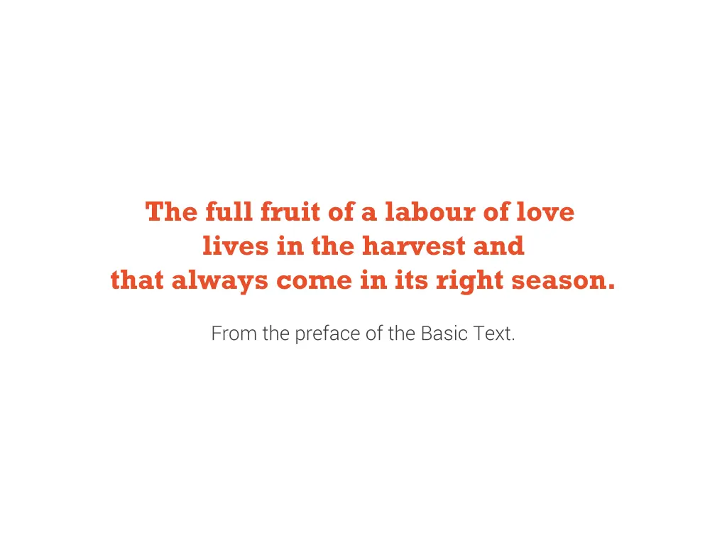 the full fruit of a labour of love lives
