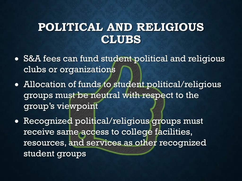 political and religious clubs