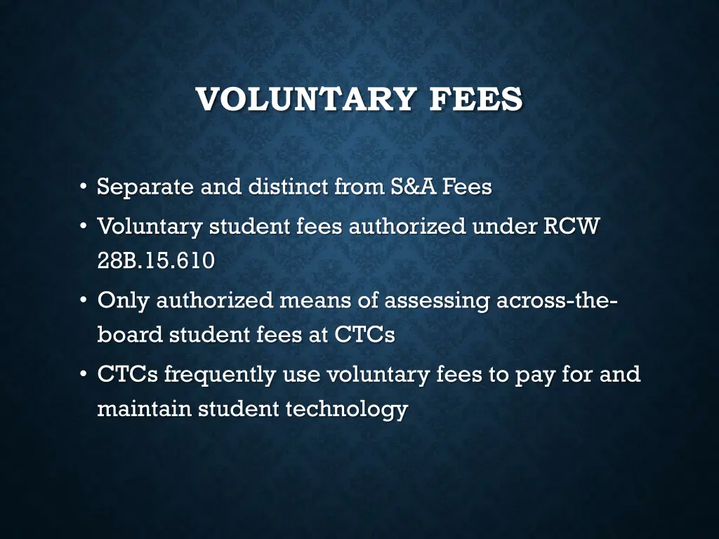 voluntary fees