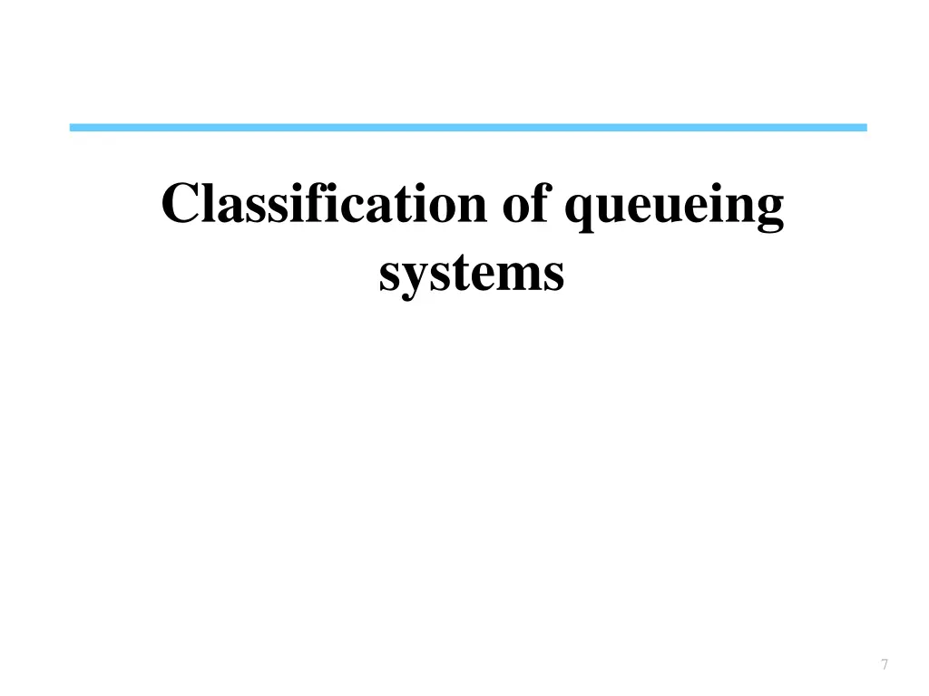 classification of queueing systems