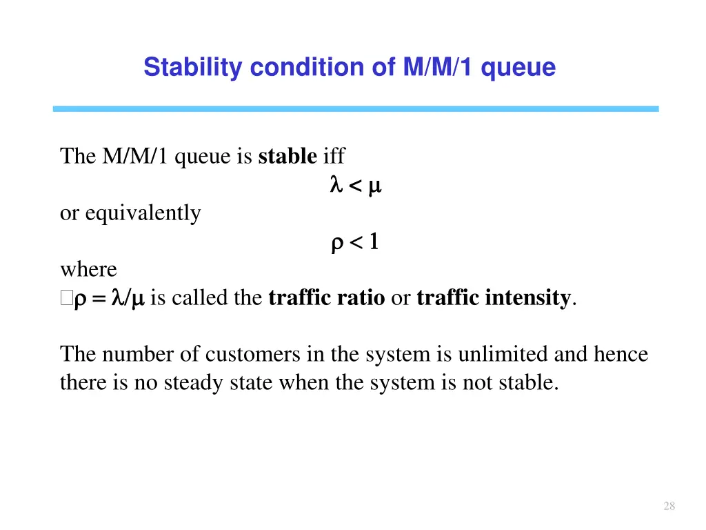 stability condition of m m 1 queue