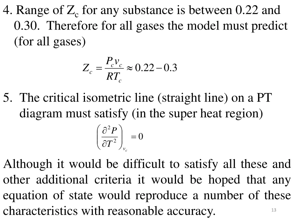 4 range of z c for any substance is between