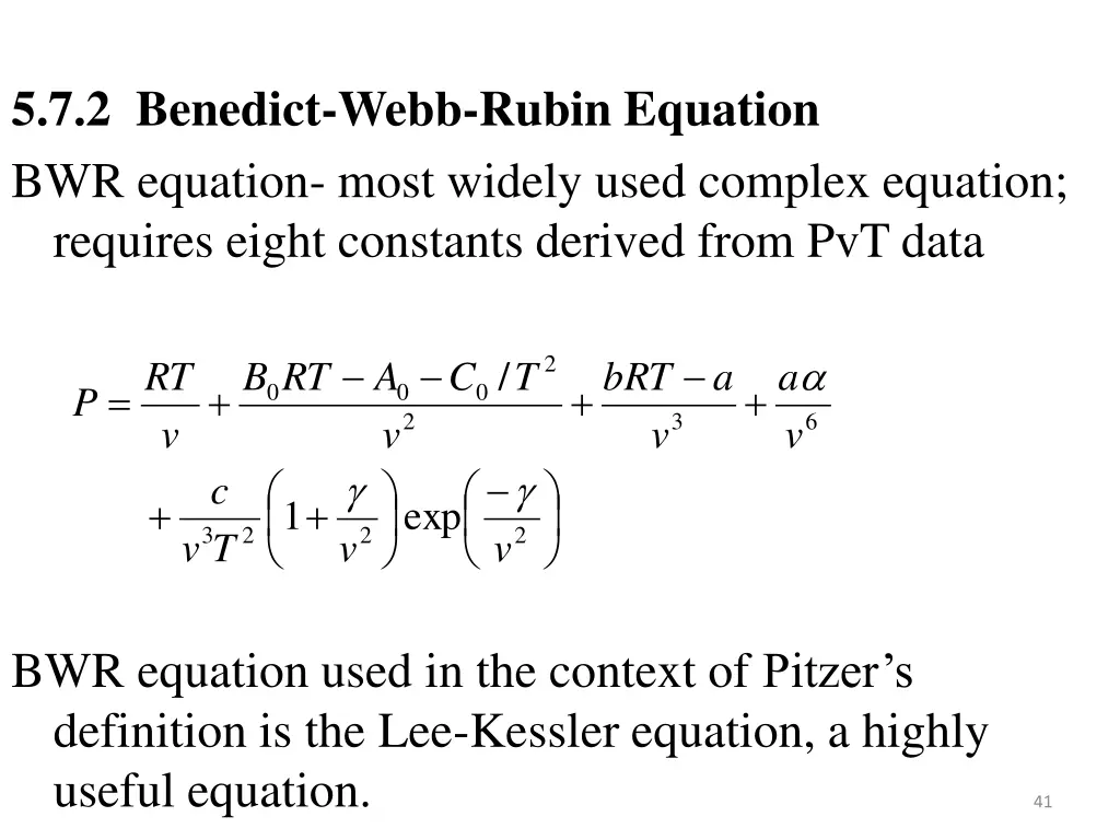 5 7 2 benedict webb rubin equation bwr equation