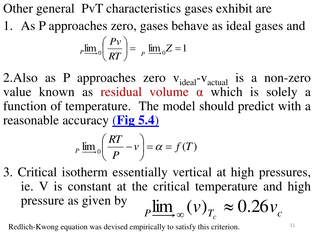 other general pvt characteristics gases exhibit