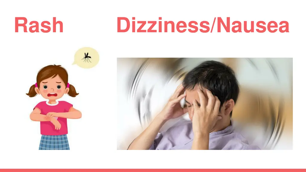 rash dizziness nausea