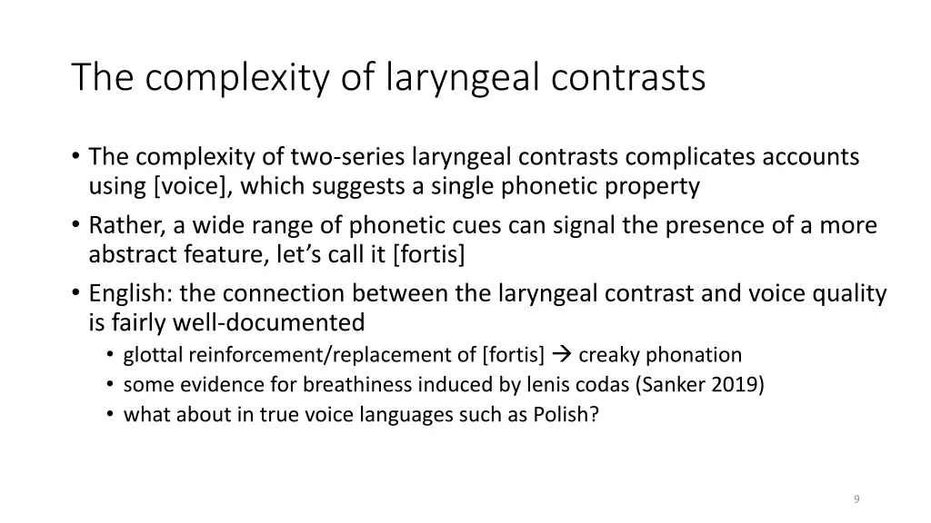 the complexity of laryngeal contrasts 1