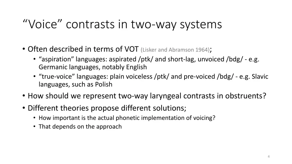 voice contrasts in two way systems