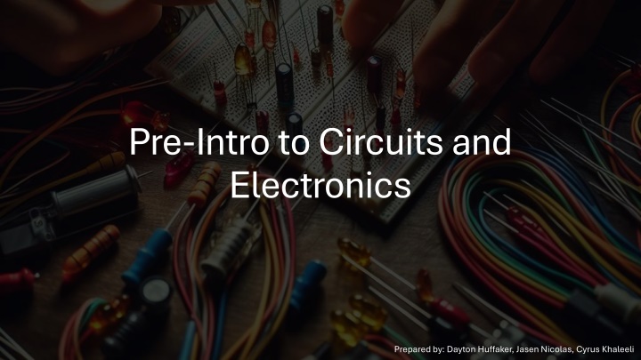 pre intro to circuits and electronics