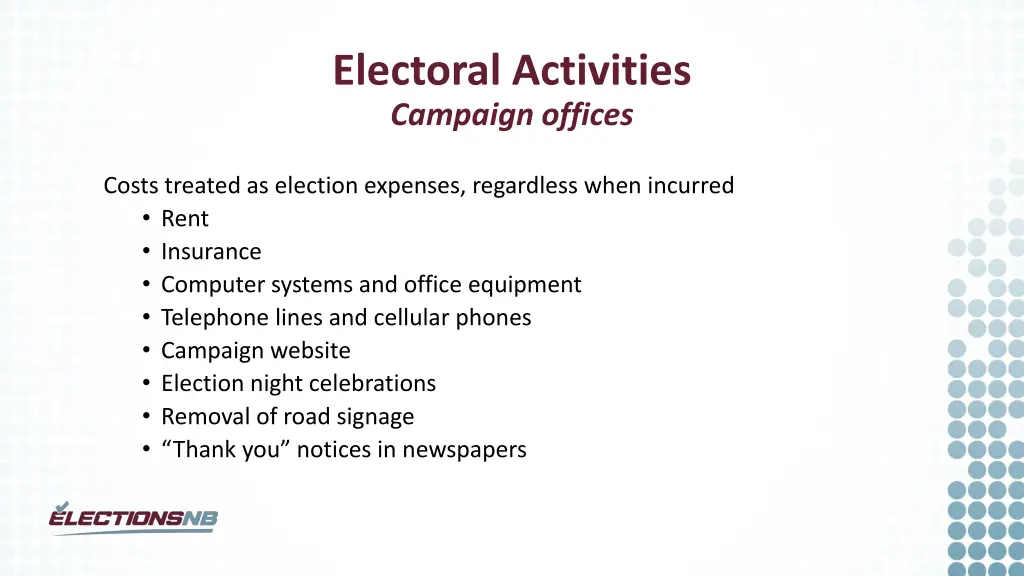 electoral activities campaign offices