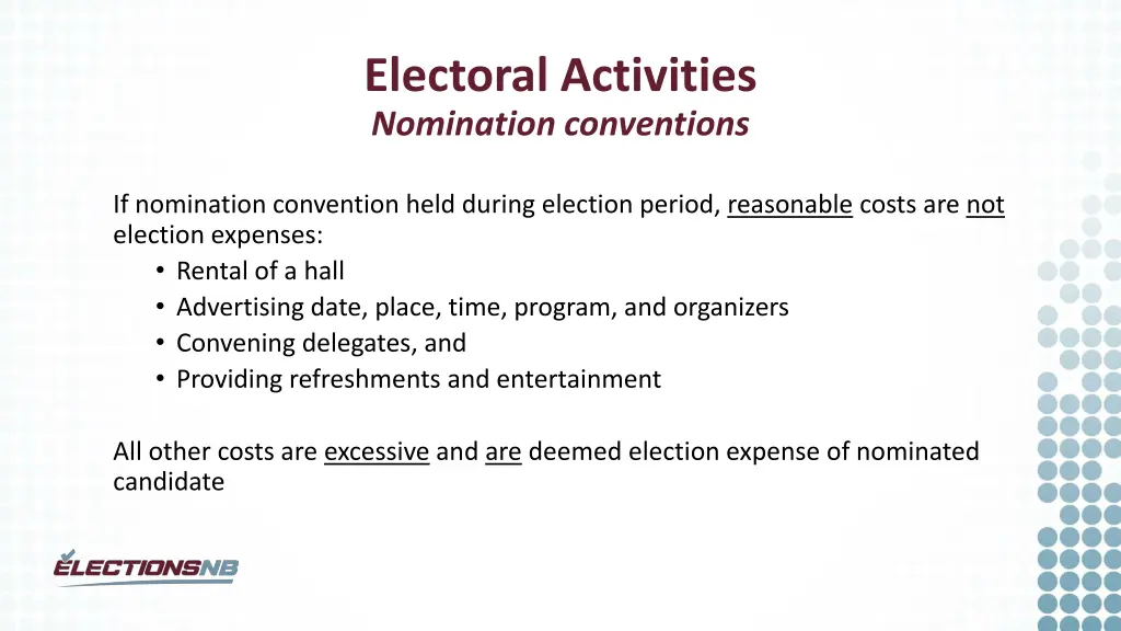 electoral activities nomination conventions