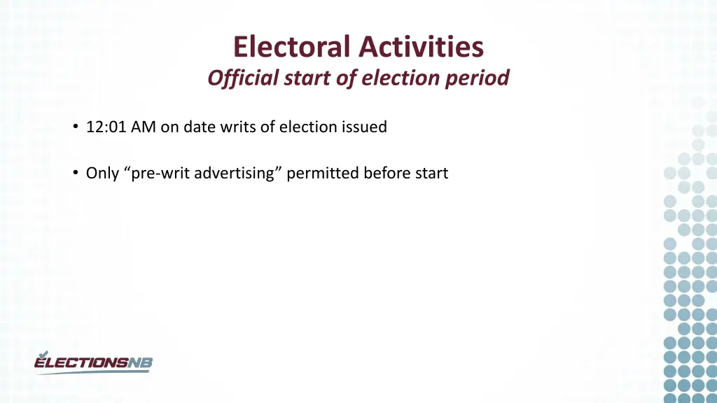 electoral activities official start of election