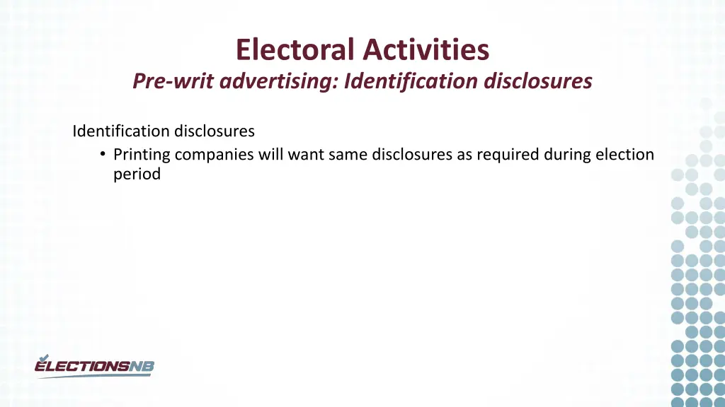 electoral activities pre writ advertising 2