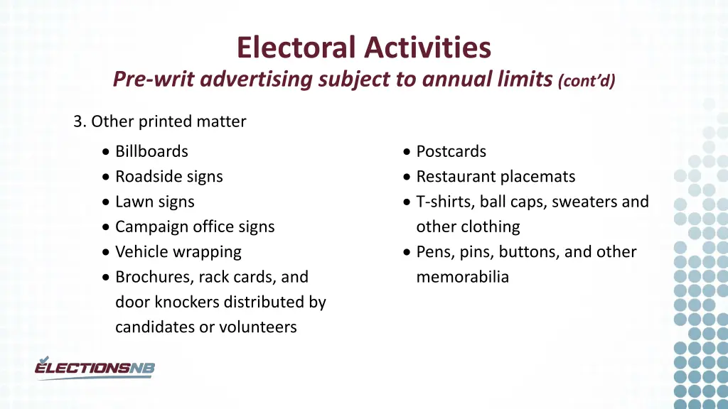 electoral activities pre writ advertising subject 2