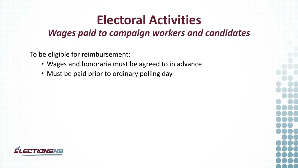 electoral activities wages paid to campaign