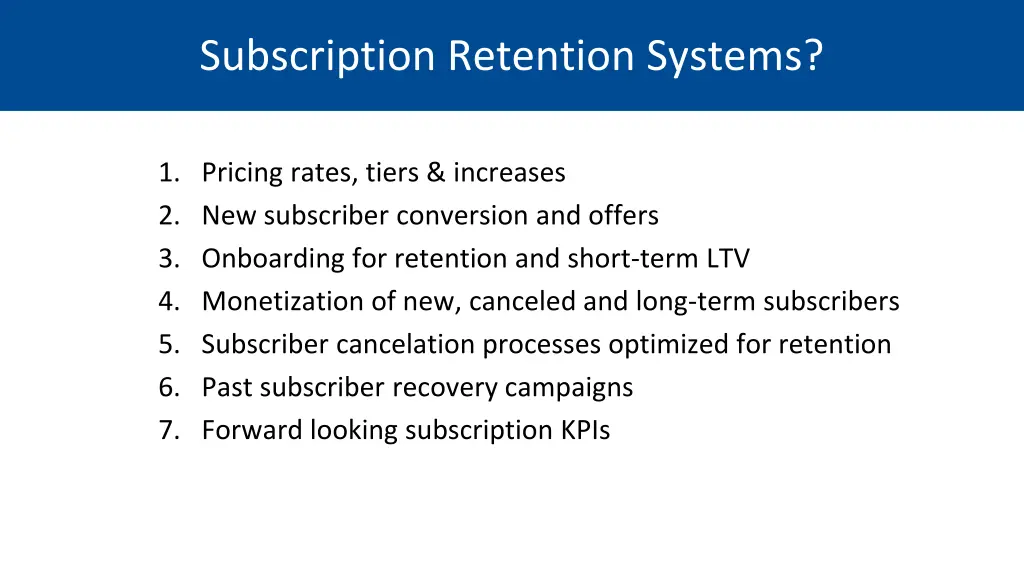 subscription retention systems 1