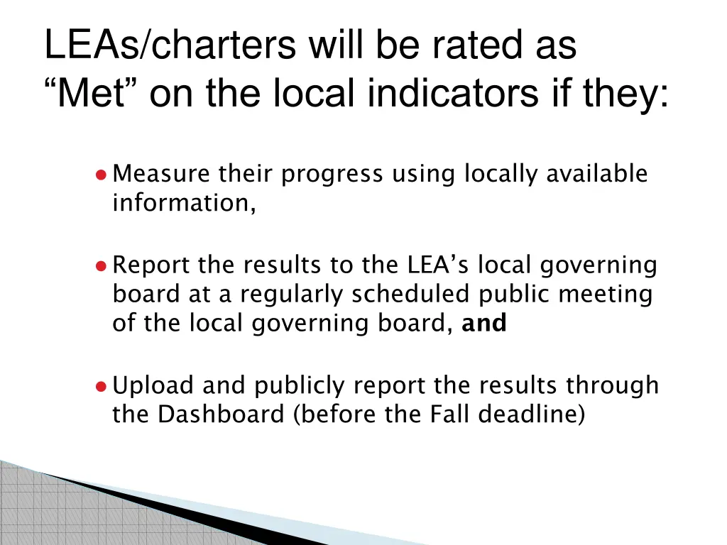 leas charters will be rated as met on the local