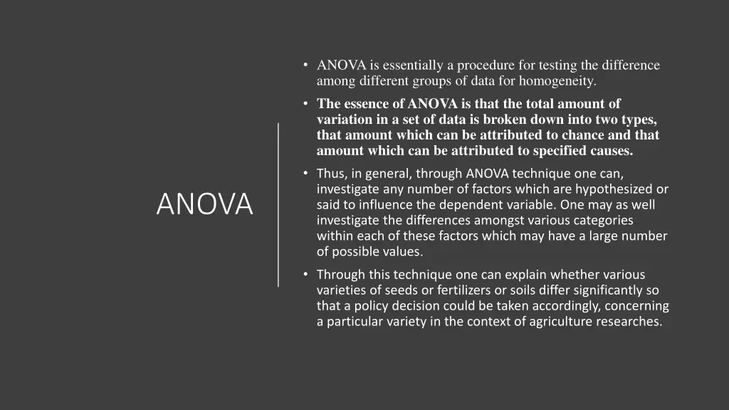 anova is essentially a procedure for testing