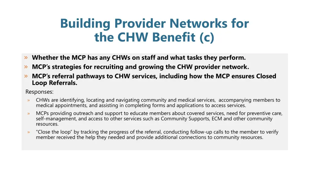 building provider networks for the chw benefit c