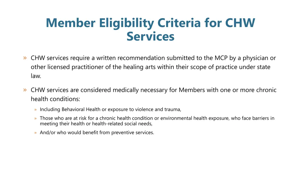 member eligibility criteria for chw services