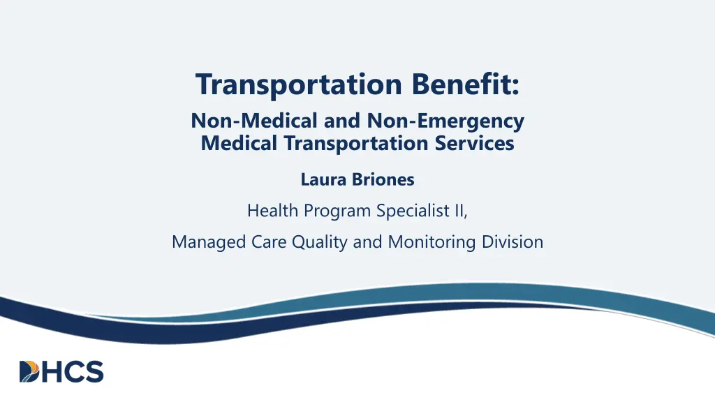 transportation benefit non medical