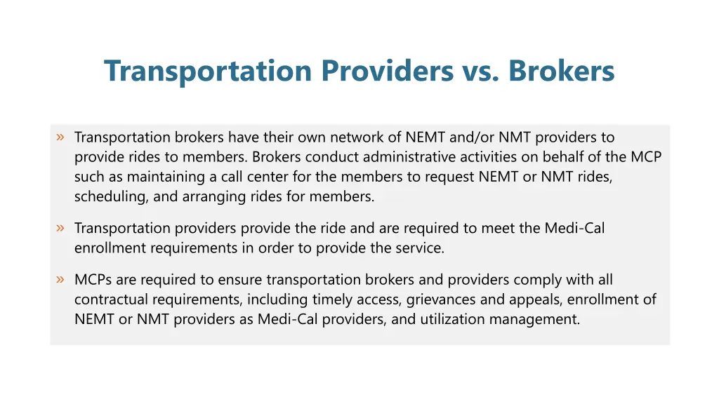 transportation providers vs brokers