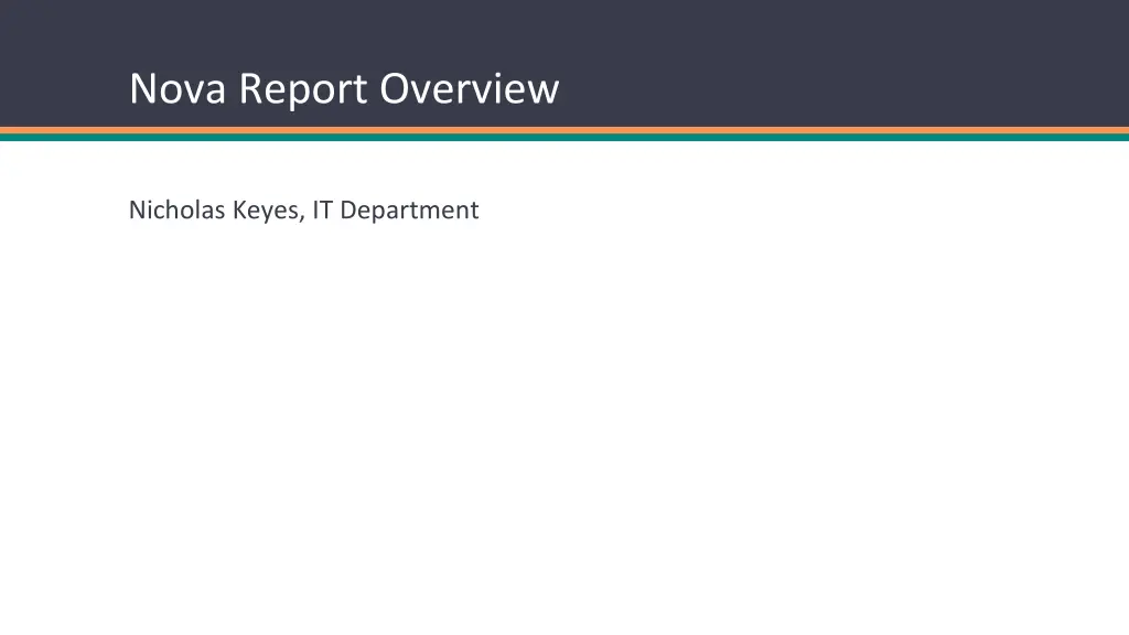 nova report overview