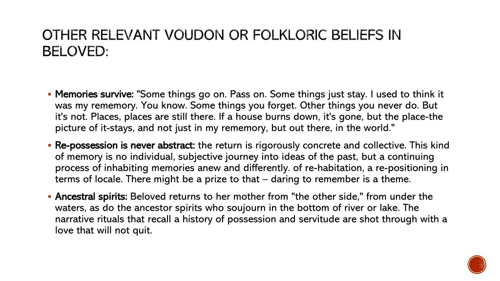 other relevant voudon or folkloric beliefs